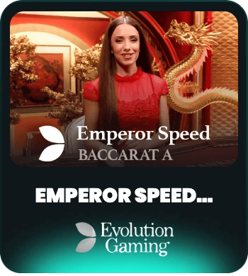 Emperor Speed Baccarat A